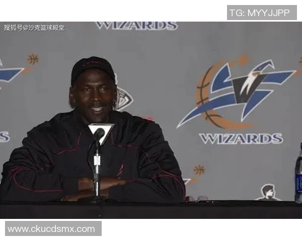 乔丹姚明携手奇才重塑篮球传奇再现辉煌岁月